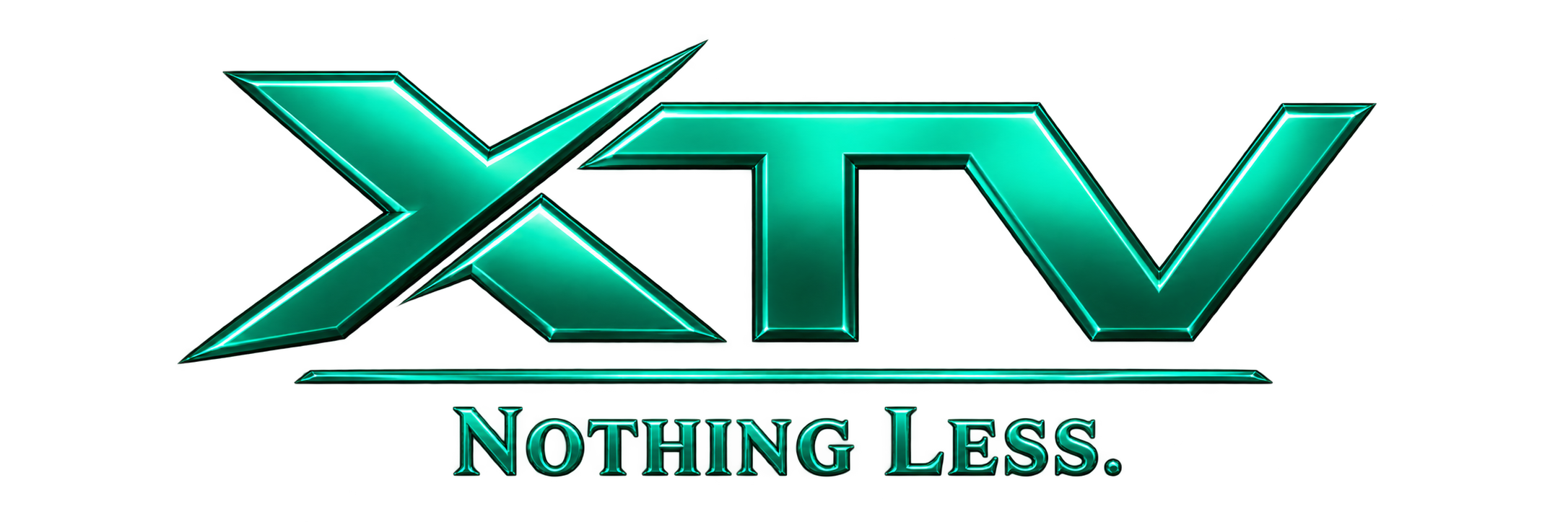 XTV — Nothing Less